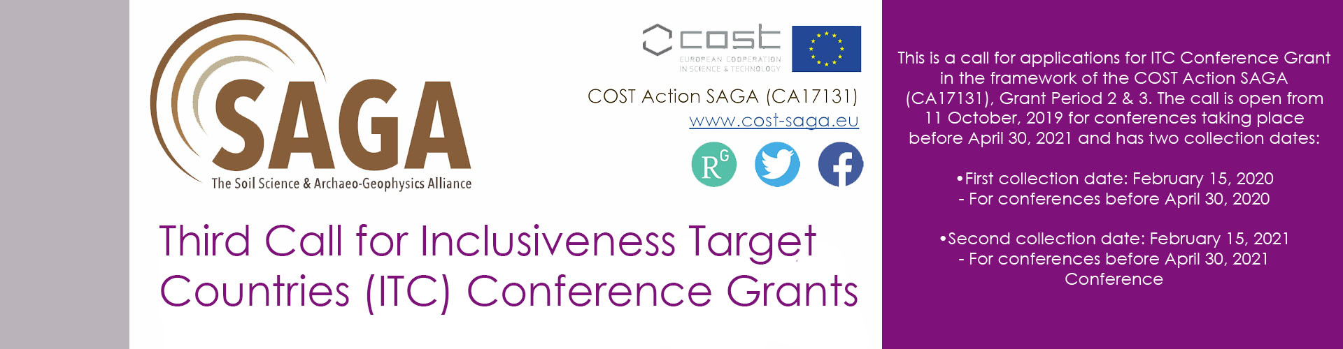 ***Third Call for Inclusiveness Target Countries (ITC) Conference Grants*** ***Third Call for Inclusiveness Target Countries (ITC) Conference Grants***
